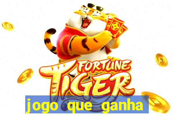 jogo que ganha dinheiro sem depositar nada